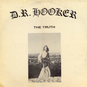 d_r_ hooker - the truth 1972 front 2.jpg
